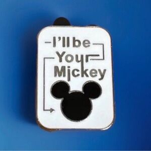 Disney Parks “I’ll Be Your Mickey” Collectors Pin